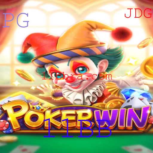 Descubra o Mundo de POKERWIN e a Estratégia 11BB